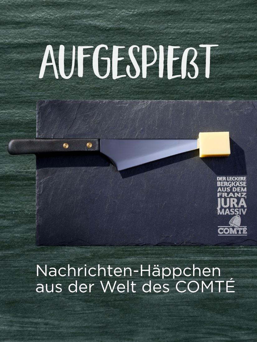 Aufgespießt - Nachrichten-Häppchen aus der Welt des COMTÉ